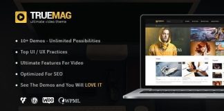 True Mag Theme WordPress pour video et magazine